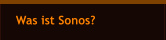 Was ist Sonos?